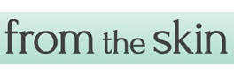 fromtheskin